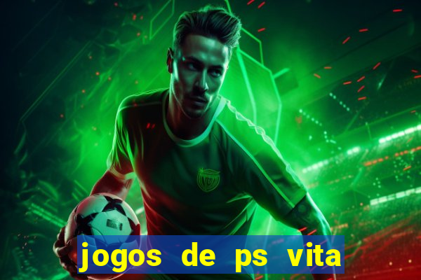 jogos de ps vita download pkg